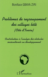 Picture of Problèmes de regroupement des villages bété