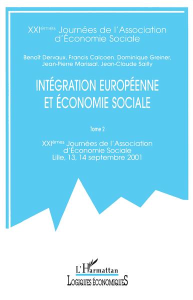 Image de INTÉGRATION EUROPÉENNE ET ÉCONOMIE SOCIALE