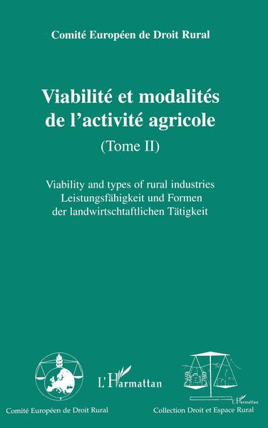 Picture of Viabilité et modalités de l'activité agricole - Tome II