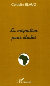 Image de LA MIGRATION POUR ÉTUDES
