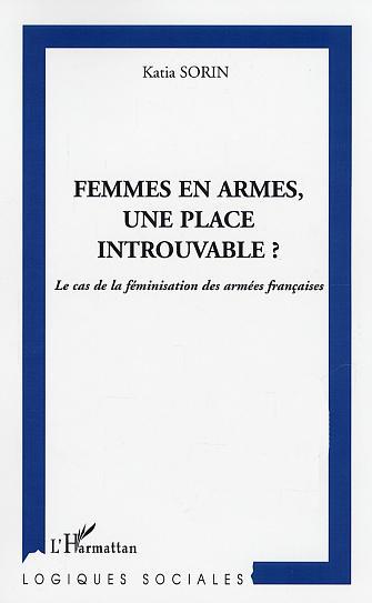 Image de FEMMES EN ARMES, UNE PLACE INTROUVABLE
