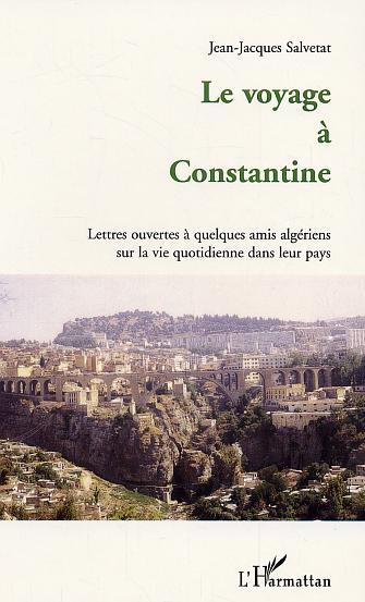 Picture of Le voyage à Constantine