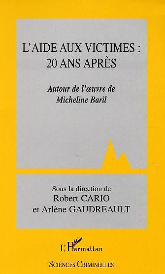 Picture of L'Aide aux victimes : 20 ans après