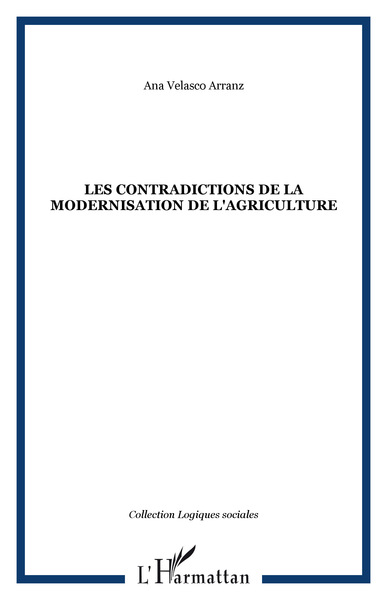 Image de LES CONTRADICTIONS DE LA MODERNISATION DE L'AGRICULTURE