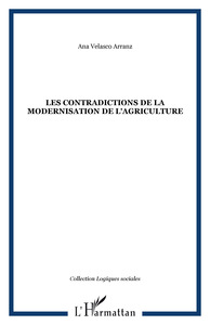 Image de LES CONTRADICTIONS DE LA MODERNISATION DE L'AGRICULTURE