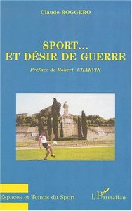 Image de SPORT?ET DÉSIR DE GUERRE