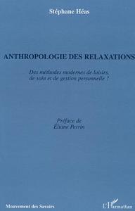 Picture of Anthropologie des relaxations