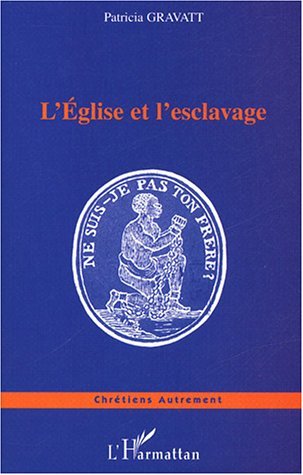 Picture of L'Eglise et l'esclavage