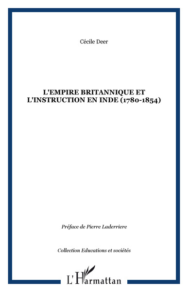 Image de L'empire britannique et l'instruction en Inde (1780-1854)