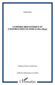 Image de L'empire britannique et l'instruction en Inde (1780-1854)