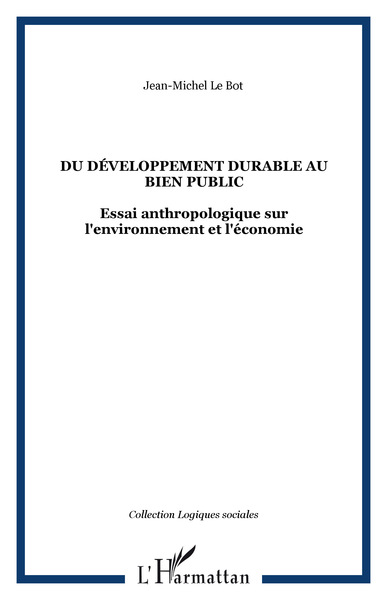 Picture of DU DÉVELOPPEMENT DURABLE AU BIEN PUBLIC