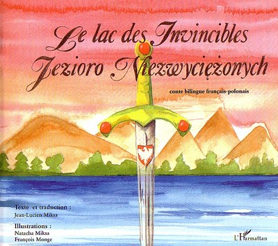 Image de Le lac des Invincibles