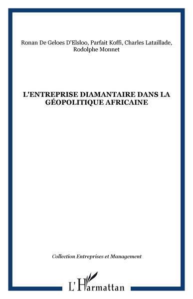 Image de L'entreprise diamantaire dans la géopolitique africaine