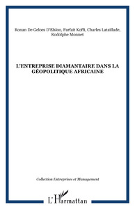 Image de L'entreprise diamantaire dans la géopolitique africaine