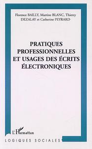 Image de PRATIQUES PROFESSIONNELLES ET USAGE DES ÉCRITS ÉLECTRONIQUES