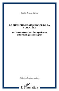 Image de LA MÉTAPHORE AU SERVICE DE LA CLIENTÈLE