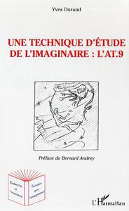 Image de Une technique d'étude de l'imaginaire : l'AT.9