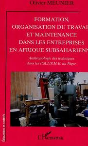 Image de FORMATION, ORGANISATION DU TRAVAIL ET MAINTENANCE DANS LES ENTREPRISES EN AFRIQUE SUBSAHARIENNE