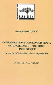 Image de Configuration sociolinguistique, nationalisme et politique linguistique