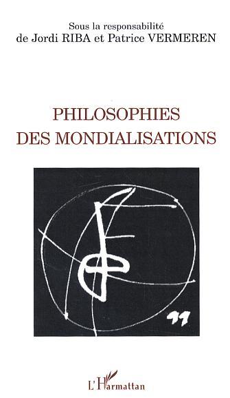 Picture of Philosophies des mondialisations