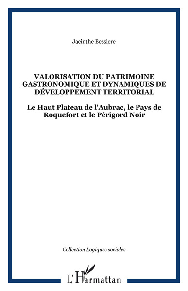 Image de VALORISATION DU PATRIMOINE GASTRONOMIQUE ET DYNAMIQUES DE DÉ