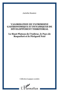 Image de VALORISATION DU PATRIMOINE GASTRONOMIQUE ET DYNAMIQUES DE DÉ