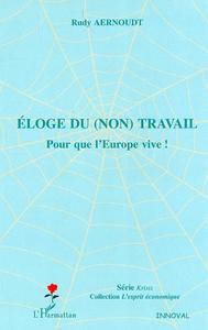 Image de Éloge du (non) travail