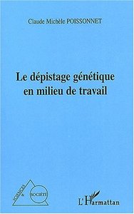 Picture of Le dépistage génétique en milieu de travail