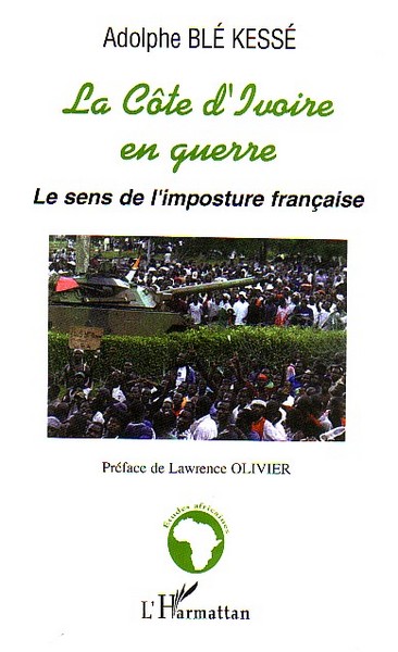 Image de La Côte d'Ivoire en guerre