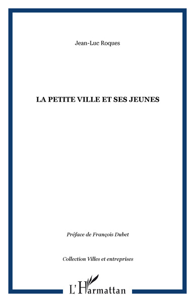 Image de La petite ville et ses jeunes