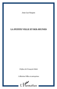 Image de La petite ville et ses jeunes