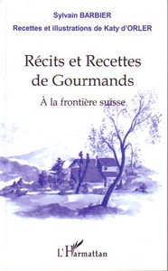 Image de Récits et recettes de gourmands