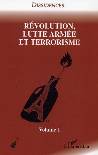 Image de Révolution, lutte armée et terrorisme