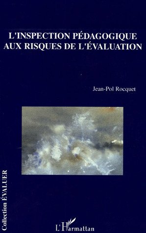 Image de L'inspection pédagogique aux risques de l'évaluation
