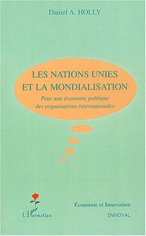 Image de Les Nations Unies et la mondialisation