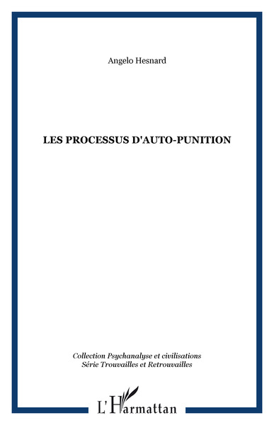 Image de LES PROCESSUS D'AUTO-PUNITION