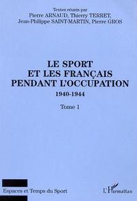 Image de LE SPORT ET LES FRANÇAIS PENDANT L'OCCUPATION 1940-1944