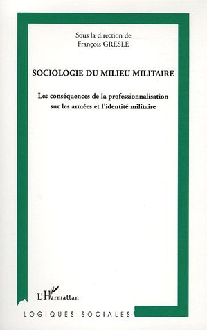Image de Sociologie du milieu militaire