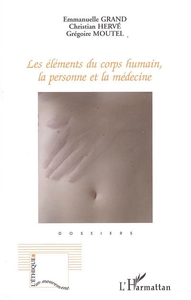 Image de Les éléments du corps humain, la personne et la médecine