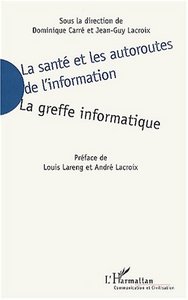 Picture of LA SANTÉ ET LES AUTOROUTES DE L'INFORMATION