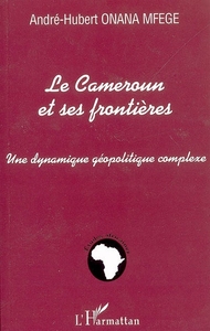 Image de Le Cameroun et ses frontières