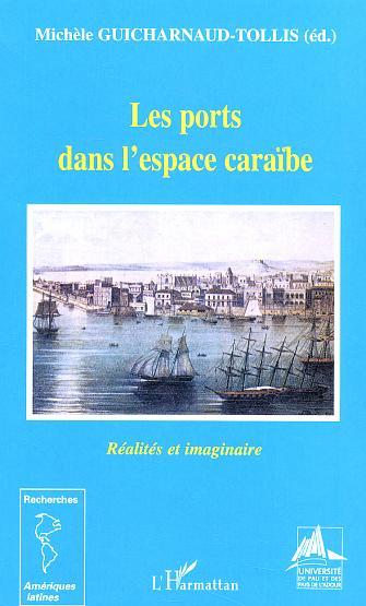Image de Les ports dans l'espace caraïbe