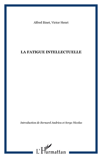 Image de La fatigue intellectuelle
