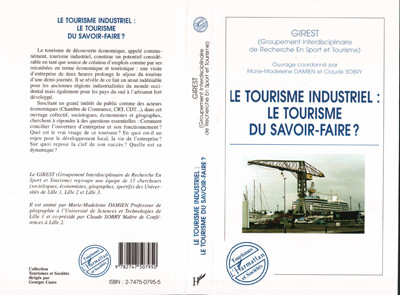 Image de LE TOURISME INDUSTRIEL : LE TOURISME DU SAVOIR-FAIRE ?