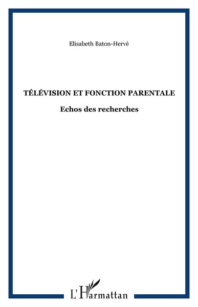 Image de Télévision et fonction Parentale