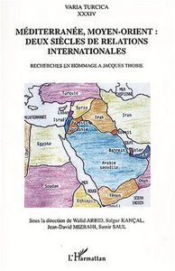 Image de Méditerranée, Moyen-Orient deux siècles de relations internationales