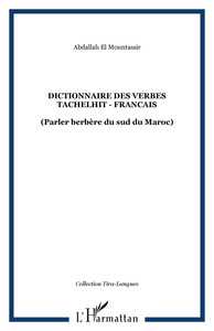 Image de DICTIONNAIRE DES VERBES TACHELHIT - FRANCAIS