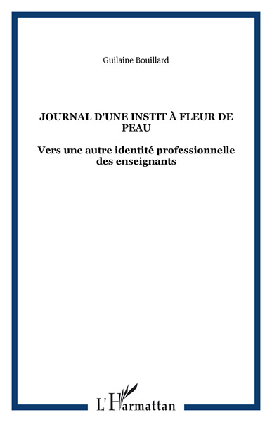 Picture of JOURNAL D'UNE INSTIT À FLEUR DE PEAU
