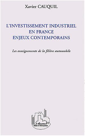Image de L'Investissement industriel en France