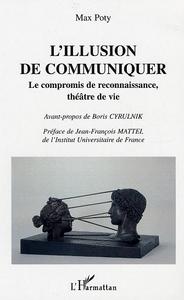 Image de L'illusion de communiquer